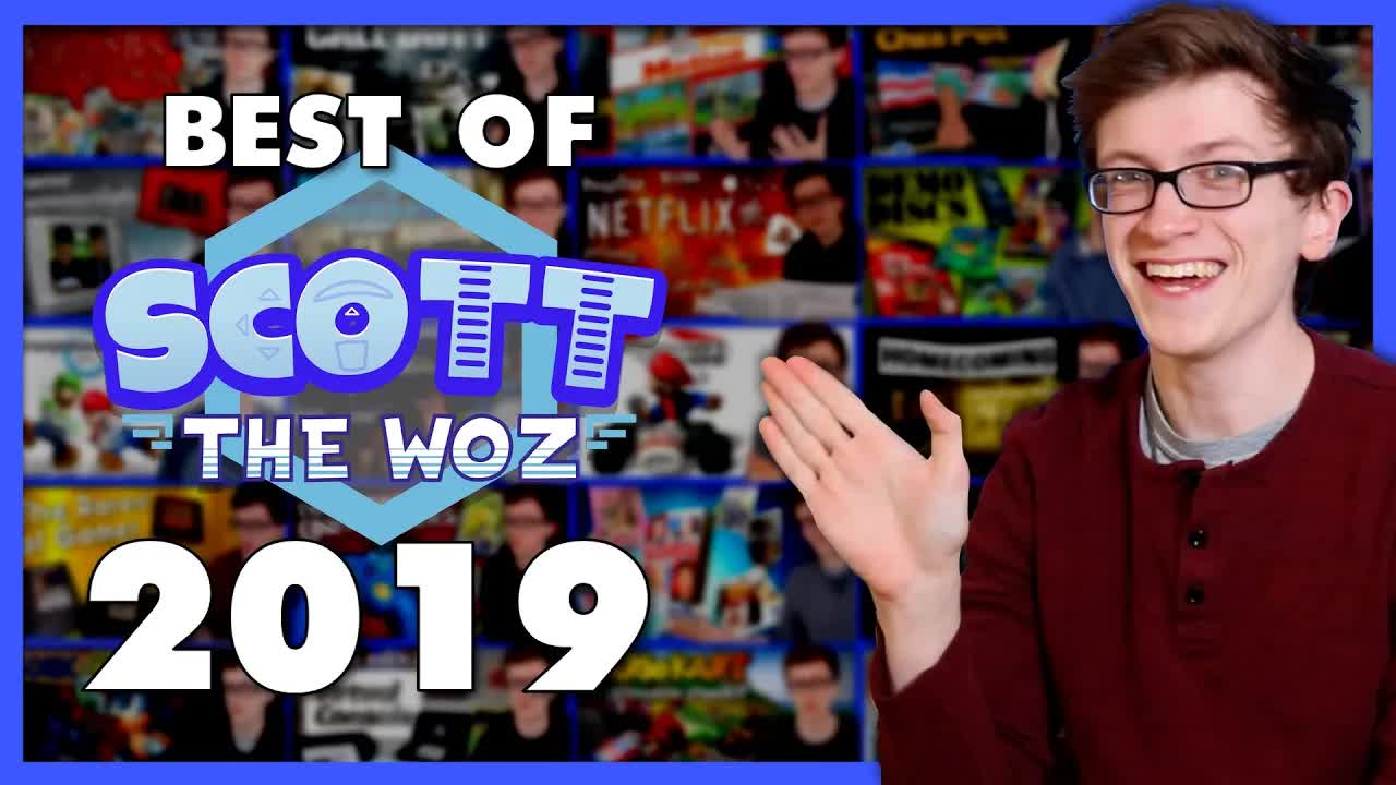Best of Scott The Woz 2019